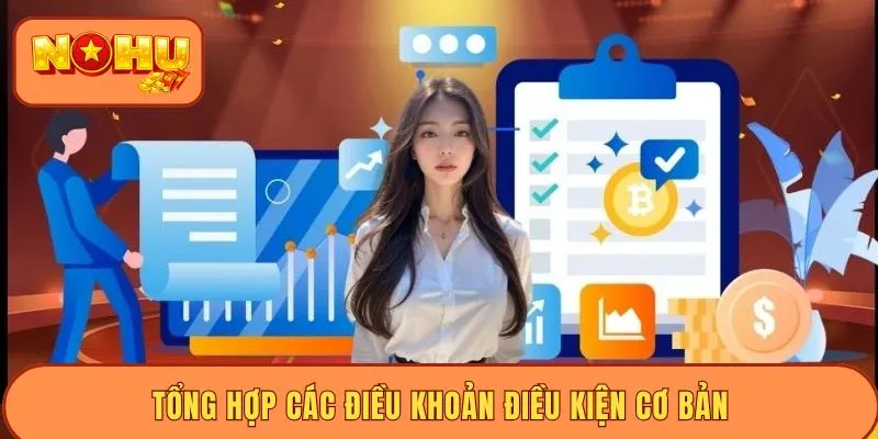 Tổng hợp các điều khoản điều kiện cơ bản